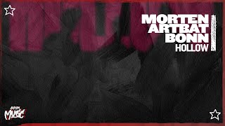 Morten U0026 Artbat Feat Bonn  Hollow extended Mix