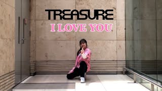 TREASURE (트레저) - I LOVE YOU (FULL DANCE COVER)