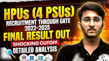 HPUs (4 PSUs) Recruitment Through GATE 2022 - 2025 | Final Result Out | Detailed Cutoff Analysis