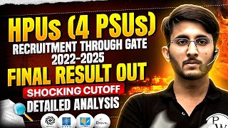 Hpus 4 Psus Recruitment Through Gate 2022  2025  Final Result Out  Detailed Cutoff Analysis