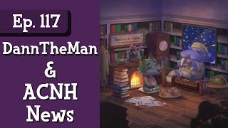 Ep. 117: DannTheMan and New Horizons News (Haken: An Animal Crossing Podcast)