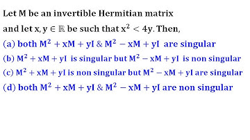 singular hermitian matrix MCQ MA Linear Algebra University Entrance Exam Gate 2015 mathematics