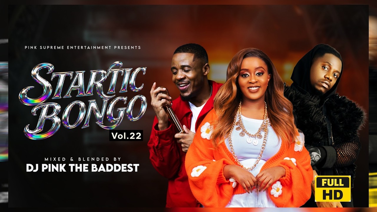 DJ PINK THE BADDEST - STARTIC BONGO VIDEO MIX VOL.22 | RAYVANNY ...