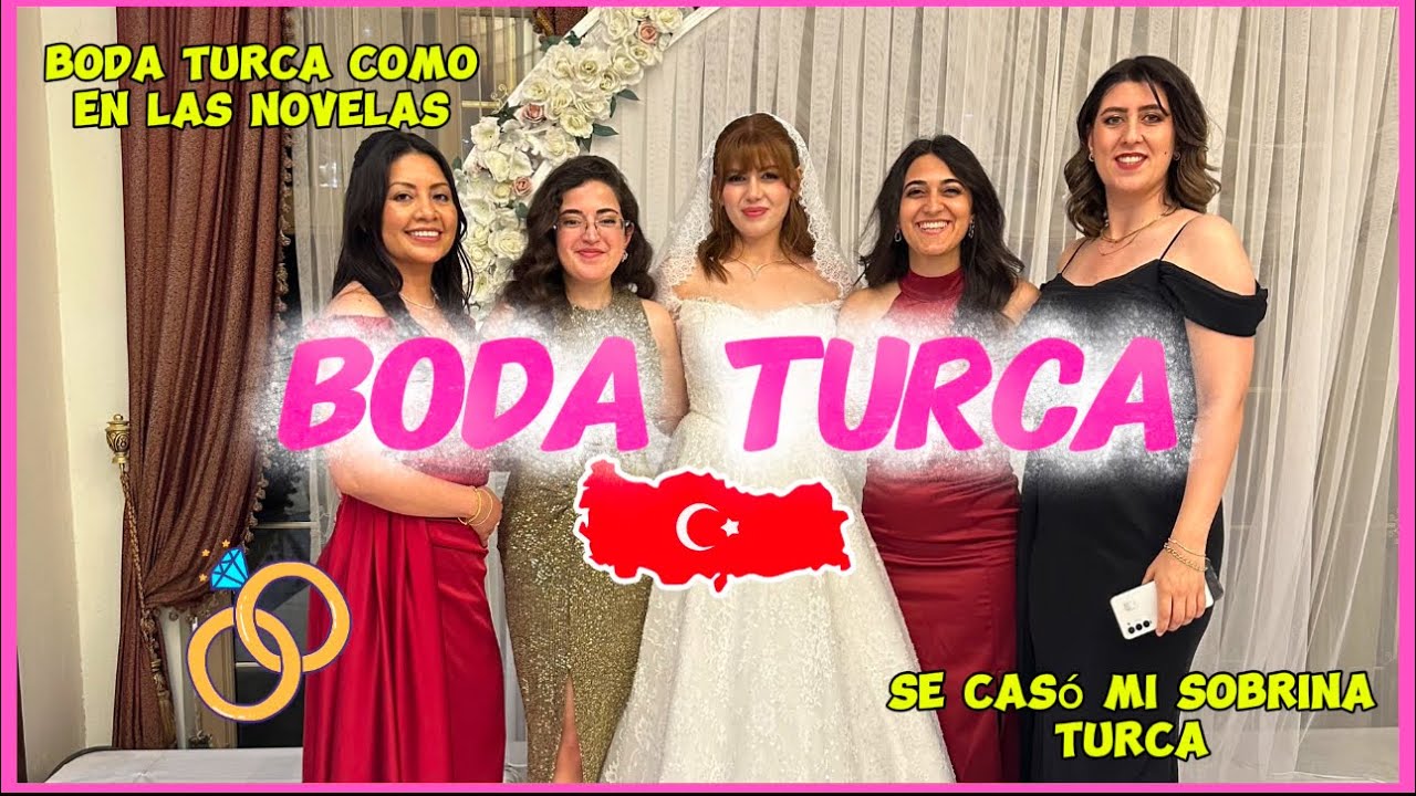 Boda Turca / se casó mi sobrina Turca / día de fiesta 🇹🇷