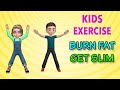 Kids Exercise: Burn Fat and Get Slim image