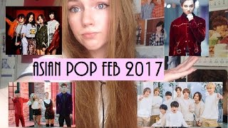 My Favourite Asian Pop of February 2017!