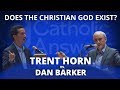 Does the Christian God Exist? Trent Horn vs. Dan Barker Debate