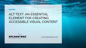 Alt Text: An Essential Element For Creating Accessible Visual Content