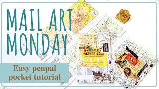 MAIL ART MONDAY EP. 10 | EASY PENPAL POCKET TUTORIAL | Pen Pal Inspiration | SNAIL MAIL
