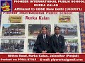 Pioneerinternationalpublicschool pips pipsrurkakalan goraya phagwara jandialamanjki bundala