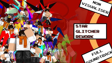 Original Star Glitcher Rework - Soundtrack Compilation (2018)