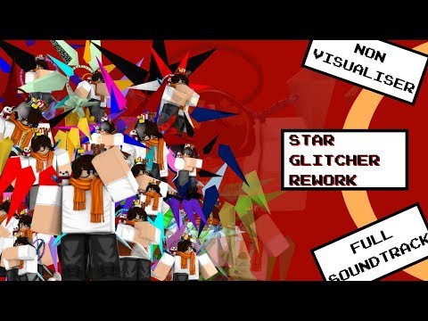 Original Star Glitcher Rework Full Soundtrack Music Song Theme Lowquality Youtube - roblox sound id for megalovania free roblox renders
