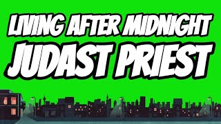 Living After Midnight | Judast Priest | Lyrics