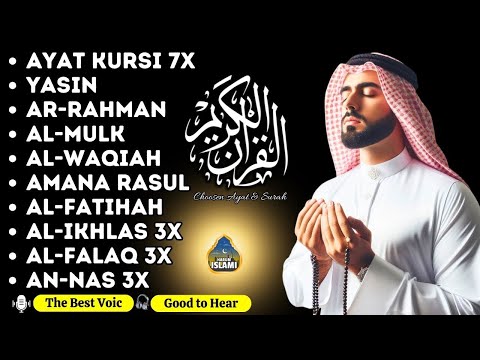 Peaceful Quran Recitation for the Soul: Ayat Kursi 7x, Yasin, Ar