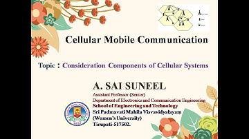 UNIT-1 :: CMC :: Consideration Components of Cellular Systems