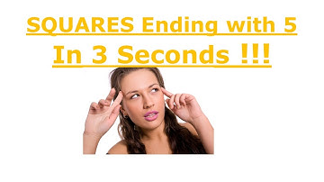 Squares Ending with 5 in 3 Seconds !