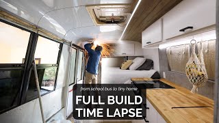 Short Bus Skoolie Full Build Time Lapse (18 months in 6 minutes) - Bus Build Episode 39