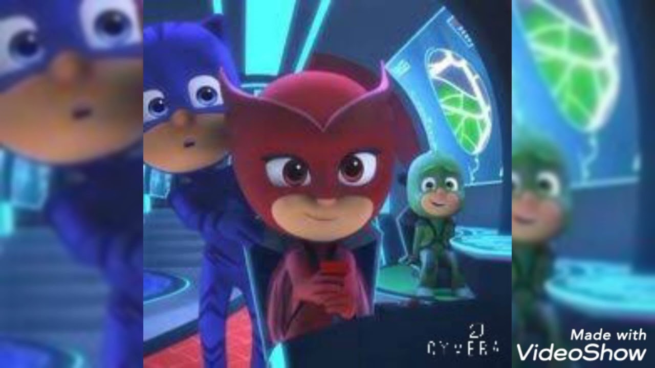 PJ Masks love me like that katherine mcnamara(Catlette)catboy and owlette