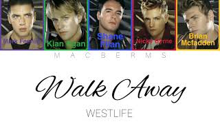 Westlife - Walk Away ( Color Coded Lyrics )