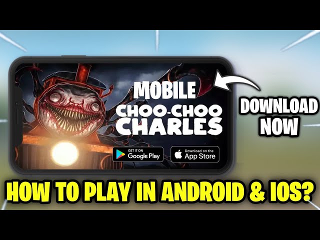 Choo Choo Charles APK v1.0 (Latest Version) - Free Download