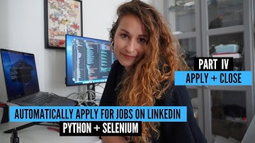Automatically apply for jobs on LinkedIn (Python + Selenium): Apply and Close