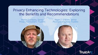 Privacy Enhancing Technologies (PETs): Exploring the Benefits and Recommendations