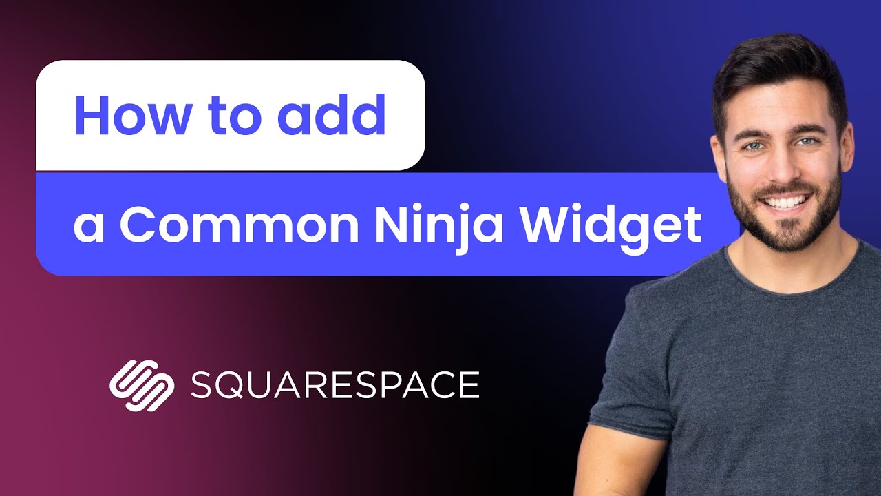 How to add a Common Ninja Widget to Squarespace - YouTube