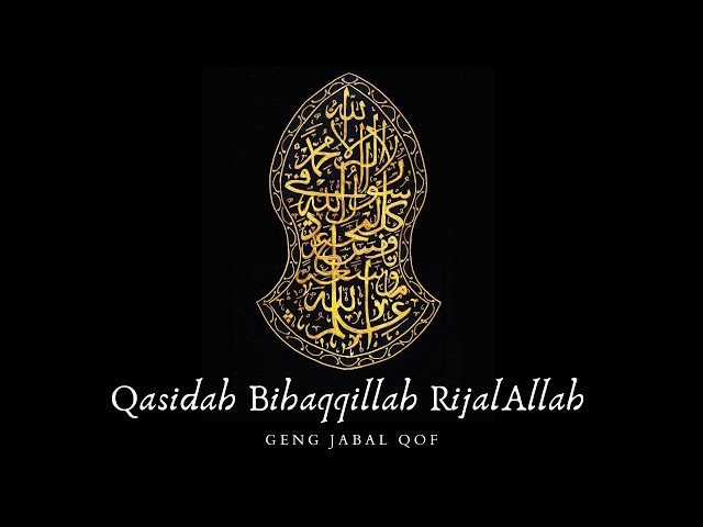 Qasidah Bihaqqillah RijalAllah (Makam-makam Ahlul Bayt dan Wali Allah ) class=