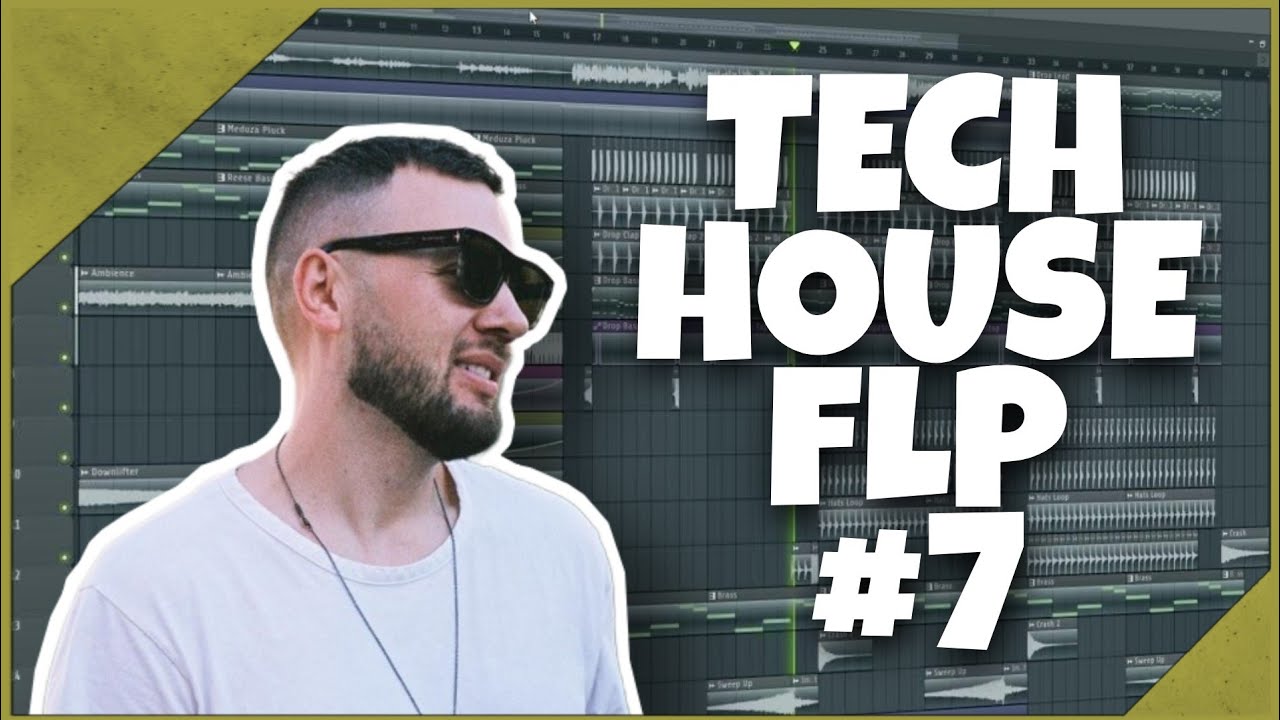 Tech House FLP #7 (+ Samples & Presets)