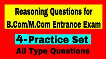 Reasoning Questions for B.Com/M.Com Entrance Exam || Reasoning Practice Set || B.Com ||  M.Com