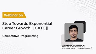Step Towards Exponential Career Growth | GATE | Competitive Programming