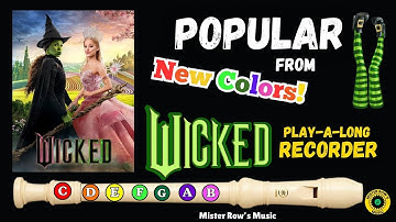 WICKED | POPULAR | Play-A-Long Recorder | Notes G A B | Level 2 - recorder #wicked