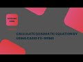 How to calculate quadratic equation by using Casio FX-991MS