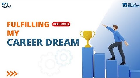 Self Introduction| Fulfilling my Career Dreams with CCBP | NxtWave