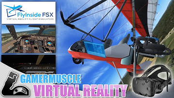 Oculus Rift and HTC VIVE  Flight Simulation with Flyinside-FSX !