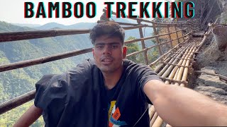 Meghalaya day 3 |  bamboo trekking vlog - saurabh rathore