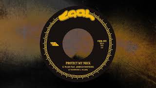K-Wash feat. AmirSaysNothing - Protect My Neck (2024, CQQL Records)