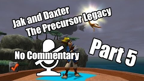 Jak and Daxter: The Precursor Legacy - No Commentary - Part 5