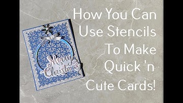 How To Make A Card Using Stencils!  A Colorful Life Designs Happy Holidays W/Stencils Hop!
