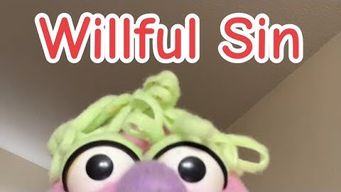 Willful Sin
