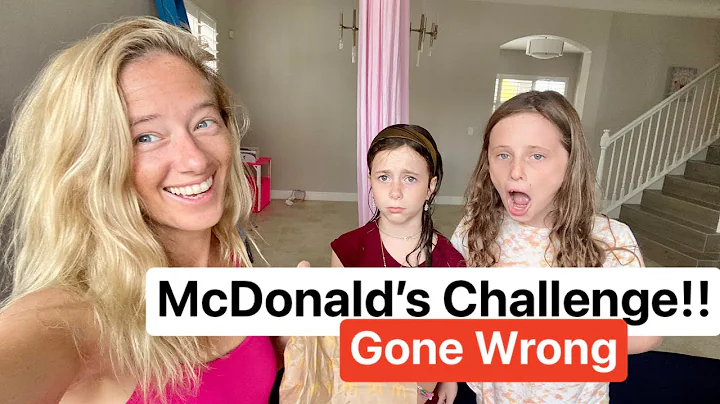 McDonalds Challenge.. GONE WRONG!