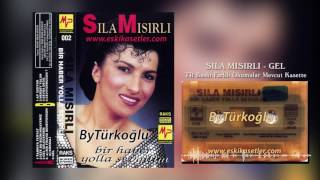 Sıla Mısırlı - Gel (Seviyorum) (Avrupa Baskı) www.eskikasetler.com Resimi