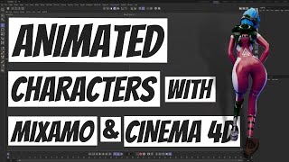 How to create character animation with Mixamo and Cinema 4D