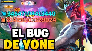 😱¡EL BUG de YONE! DAÑO INFINITO | League of Legends