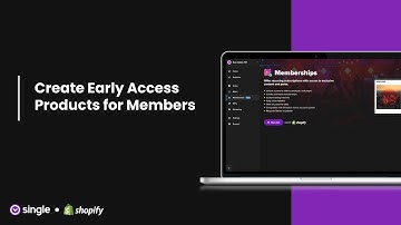 How to Create Early Access Products for Members on Shopify | Single Help Center