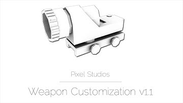 [Unity] Weapon Customization System [Free]