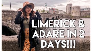 Limerick & Adare In 2 Days Ireland Travel Vlog