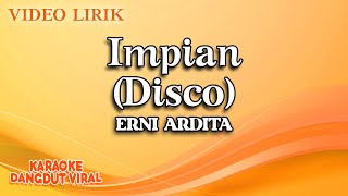 Erni Ardita - Impian Disco ( Video Lirik)