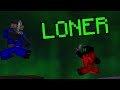 Loner  hypixel bridge montage