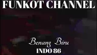 BENANG BIRU INDO 86 SINGLE FUNKOT